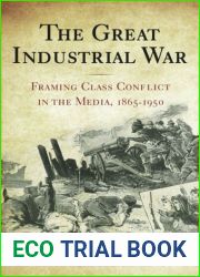 The Great Industrial War