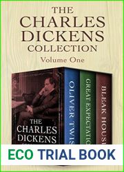 The Charles Dickens Collection Volume One: Oliver Twist, Great Expectations, and Bleak House