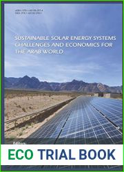 Sustainable Solar Energy Systems: Challenges and Economics for the Arab World