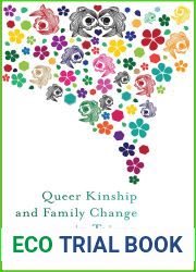 Queer Kinship and Family Change in Taiwan (Families in Focus)