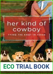 Her Kind of Cowboy (Tying the Knot in Texas #2)