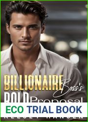 Billionaire Boss|s Bold Proposal