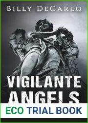 Vigilante Angels Book II
