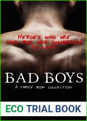 Bad Boys - Three Book Collection Getting Wild Hot Chocolate Tell Me No Lies