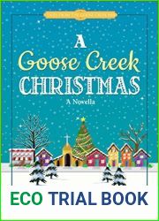 A Goose Creek Christmas (Tales from the Goose Creek B and B #3.5)