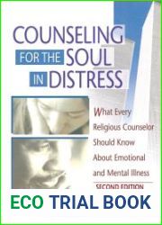 Counseling for the Soul in Distress