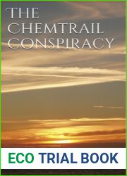 The Chemtrail Conspiracy