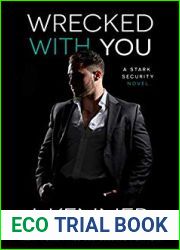 Wrecked With You (Stark Security, #4)