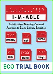 I-M-ABLE: Individualized Meaning-Centered Approach to Braille Literacy Education