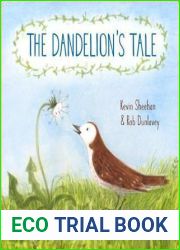 The Dandelion|s Tale