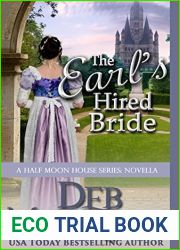 The Earl|s Hired Bride: A Half Moon House Novella (Half Moon House Series)