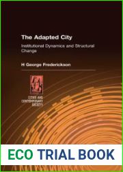 The Adapted City