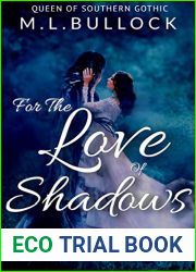 For the Love of Shadows (Haunting Passions Book 1)
