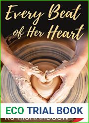 Every Beat of Her Heart