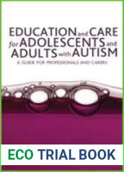 Education and Care for Adolescents and Adults with Autism