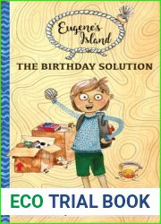 The Birthday Solution (Eugene|s Island, #1)