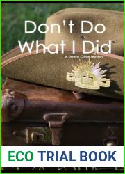 Don|t Do What I Did (Downs Crime Mysteries)