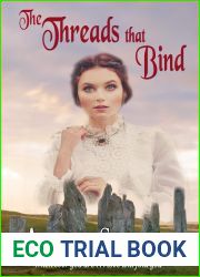 The Threads that Bind (Love Across Time #4)