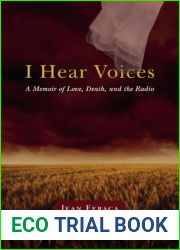 I Hear Voices: A Memoir of Love, Death, and the Radio