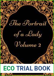 The Portrait of a Lady - Volume 2: By Henry James - Illustration