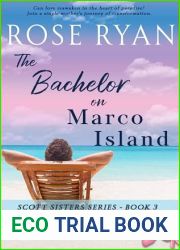 The Bachelor on Marco Island (Scott Sisters Series, #3)