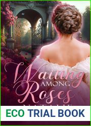 Waiting Among Roses (The Omega Brides Book 2)
