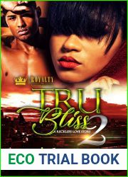 Tru Bliss 2: A Reckless Love Story