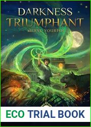 Darkness Triumphant (The Catmage Chronicles, #3)