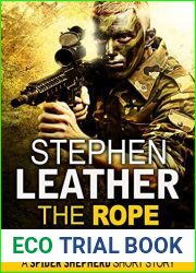 The Rope (Spider Shepherd: SAS Book 10)