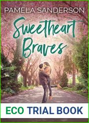 Sweetheart Braves (Crooked Rock #3)