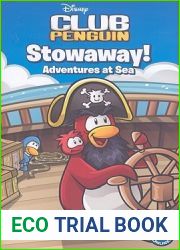 Stowaway! Adventure at Sea (Disney Club Penguin: Pick Your Path #1)