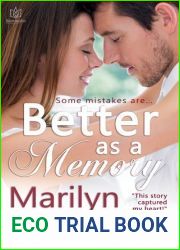 Better as a Memory