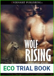 Wolf Rising (Divergent Species #3)