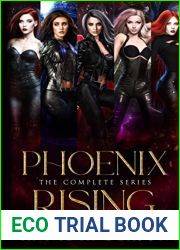 Phoenix Rising Complete Series