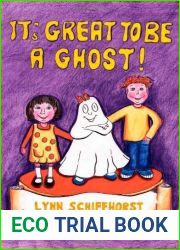 It|s Great to be a Ghost