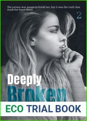 Deeply Broken: The Broken Series (Damaged, #2)