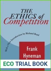 The Ethics of Competition