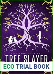 Tree Slayer (Tree Magic, #2)
