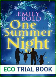 One Summer Night: A Love Letter to Life