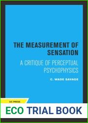 The Measurement of Sensation