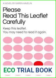 Please Read This Leaflet Carefully: Keep This Leaflet. You May Need to Read It Again.