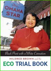 Black Print with a White Carnation: Mildred Brown and the Omaha Star Newspaper, 1938-1989 (Women in the West)