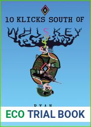 10 Klicks South of Whiskey