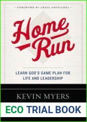 Home Run: Learn God|s Game Plan for Life and Leadership