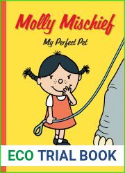 Molly Mischief: My Perfect Pet