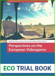 Perspectives on the European Videogame