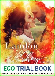 Landon and Shay: Part One (L and S Duet, #1)