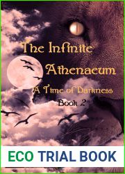 The Infinite Athenaeum (A Time of Darkness, #2)