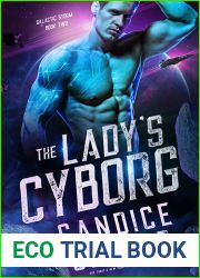 The Lady|s Cyborg (Galactic Storm, #2)