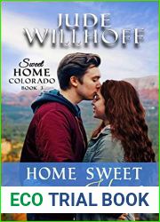 Home Sweet Home (Sweet Home Colorado)